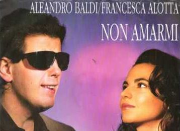 Con Non amarmi fecero cantare tutta Italia che fine hanno fatto Aleandro Baldi e Francesca Alotta