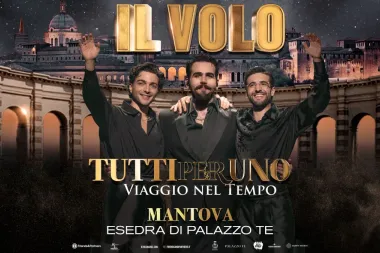 Il Volo annuncia la quarta edizione di “Tutti per uno – Viaggio nel tempo”