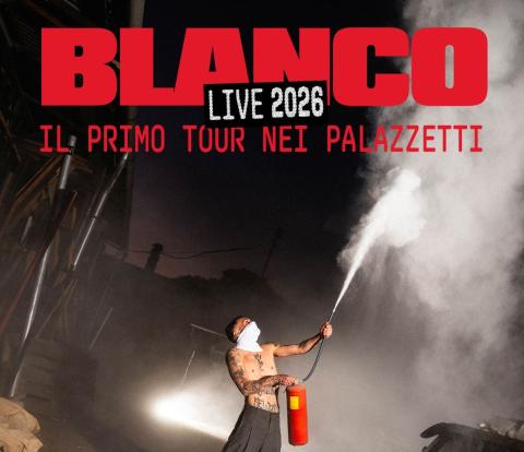 Blanco annuncia il suo primo tour nei palazzetti tra aprile e maggio 2026
