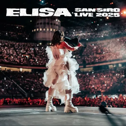 “San Siro Live 2025”, ecco il nuovo progetto discografico di Elisa